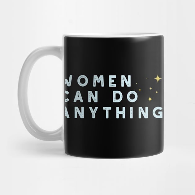 Womens Empowerment and Girls Inspirational Design by whyitsme